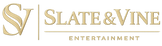 Slate &amp; Vine Entertainment - Home